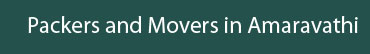 Packers and Movers Amaravathi
