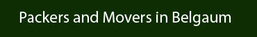 Packers and Movers Belgaum